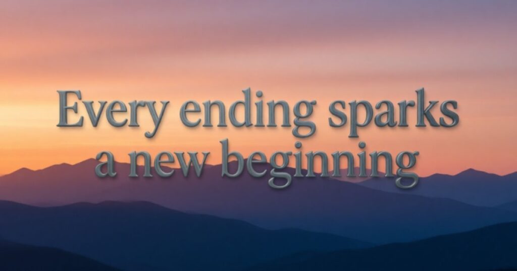 QUOTES FOR EMBRACING CHANGE AND NEW BEGINNINGS
